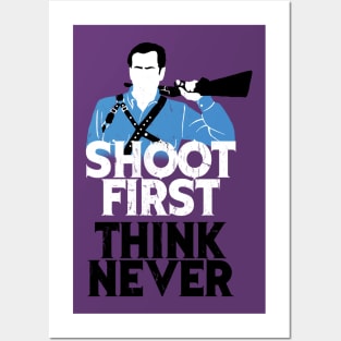 Shoot First, Think Never Posters and Art